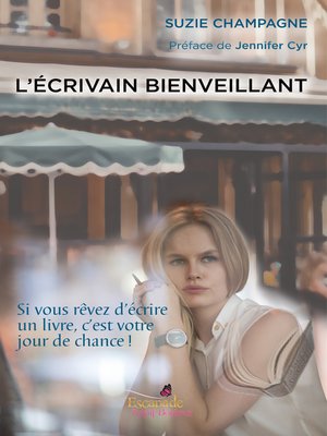 cover image of L'Écrivain Bienveillant